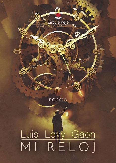 MI RELOJ | 9791370084172 | LEVY GAON, LUIS