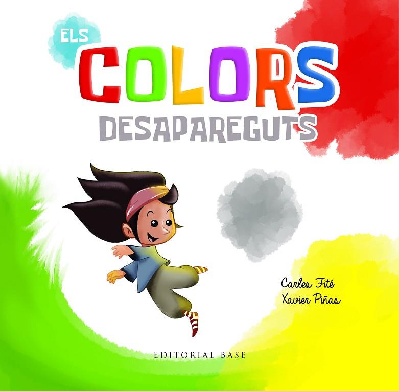 COLORS DESAPAREGUTS, ELS | 9788410131743 | FITÉ, CARLES / PIÑAS, XAVIER