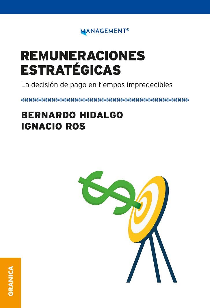 REMUNERACIONES ESTRATÉGICAS | 9786316544124 | HIDALGO, BERNARDO/ROS, IGNACIO