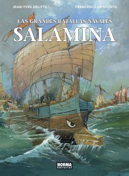 GRANDES BATALLAS NAVALES 11, LAS : SALAMINA | 9788467946666 | DELITTE, JEAN YVES / LO STORTO, FRANCESCO
