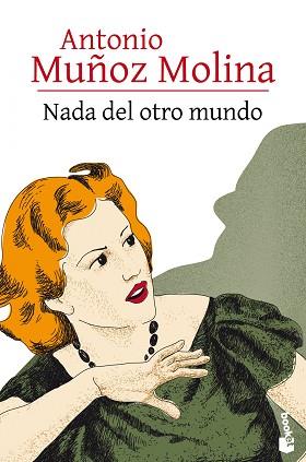NADA DEL OTRO MUNDO | 9788432232343 | MUÑOZ MOLINA, ANTONIO