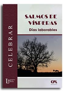 SALMOS DE VÍSPERAS : DÍAS LABORABLES | 9788491654827 | LLIGADAS VENDRELL, JOSEP / URDEIX DORDAL, JOSEP