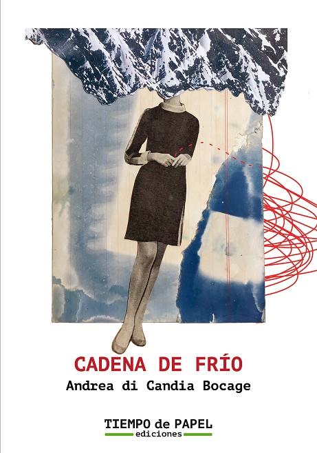 CADENA DE FRÍO | 9788409420940 | DI CANDIA BOCAGE, ANDREA