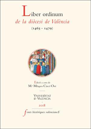 LIBER ORDINUM DE LA DIÒCESI DE VALÈNCIA (1463-1479) | 9788491343059 | VARIOS AUTORES