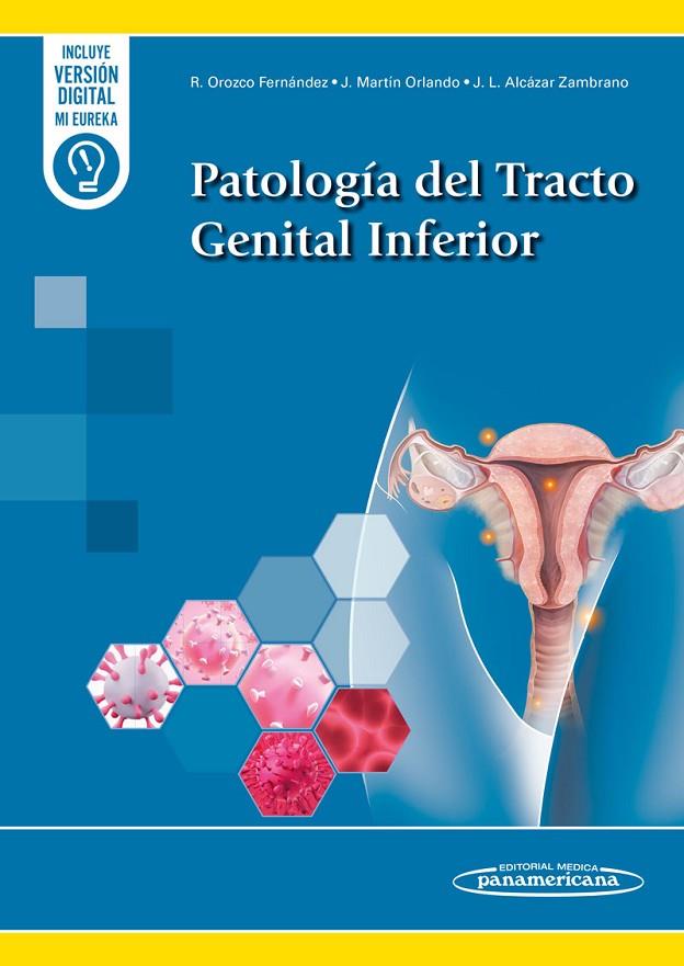 PATOLOGIA DEL TRACTO GENITAL INFERIOR(+E-BOOK) | 9788491107569 | OROZCO FERNANDEZ, RODRIGO
