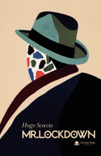 MR. LOCKDOWN | 9788411041270 | SCOCCIA, HUGO