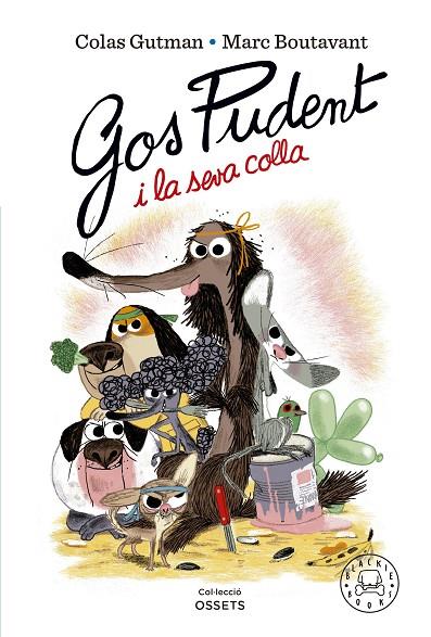 GOS PUDENT I LA SEVA COLLA, EL | 9788419172228 | GUTMAN, COLAS