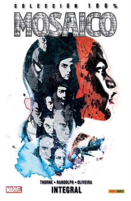 100% MARVEL. MOSAICO : INTEGRAL | 9788491670964 | THORNE / RANDOLPH / OLIVEIRA