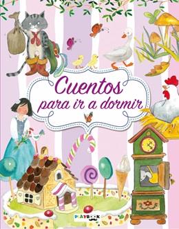 CUENTOS PARA IR A DORMIR | 9788417076405 | VARIOS AUTORES