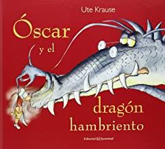 ÓSCAR Y EL DRAGÓN HAMBRIENTO | 9788426140821 | KRAUSER, UTE