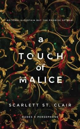 A TOUCH OF MALICE (HADES X PERSEPHONE SAGA 5) | 9781728261676 | ST. CLAIR, SCARLETT