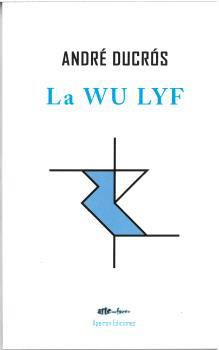 WU LYF, LA | 9788412900224 | DUCRÓS, ANDRÉ