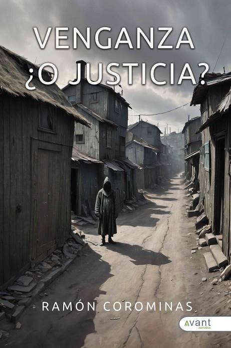VENGANZA ¿O JUSTICIA? | 9788419970886 | COROMINAS, RAMÓN