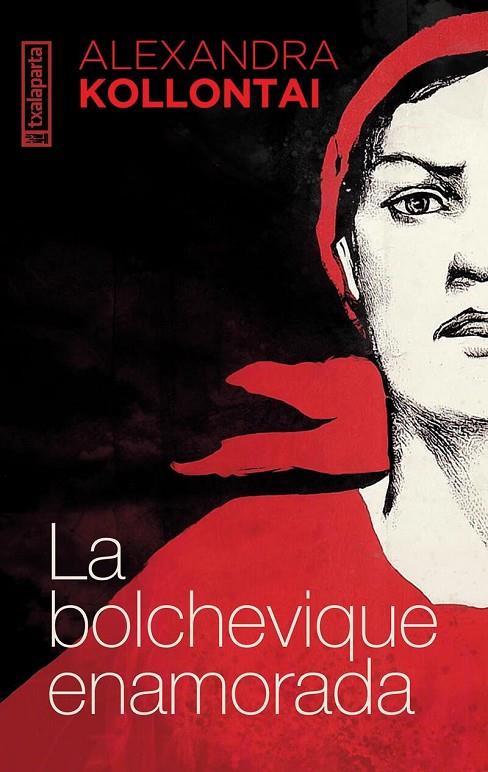 BOLCHEVIQUE ENAMORADA, LA | 9788419319661 | KOLLONTAI, ALEXANDRA