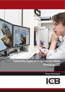 TRATAMIENTO DIGITAL DE IMÁGENES CON ADOBE PHOTOSHOP CS3 | 9788415540762 | VARIOS AUTORES