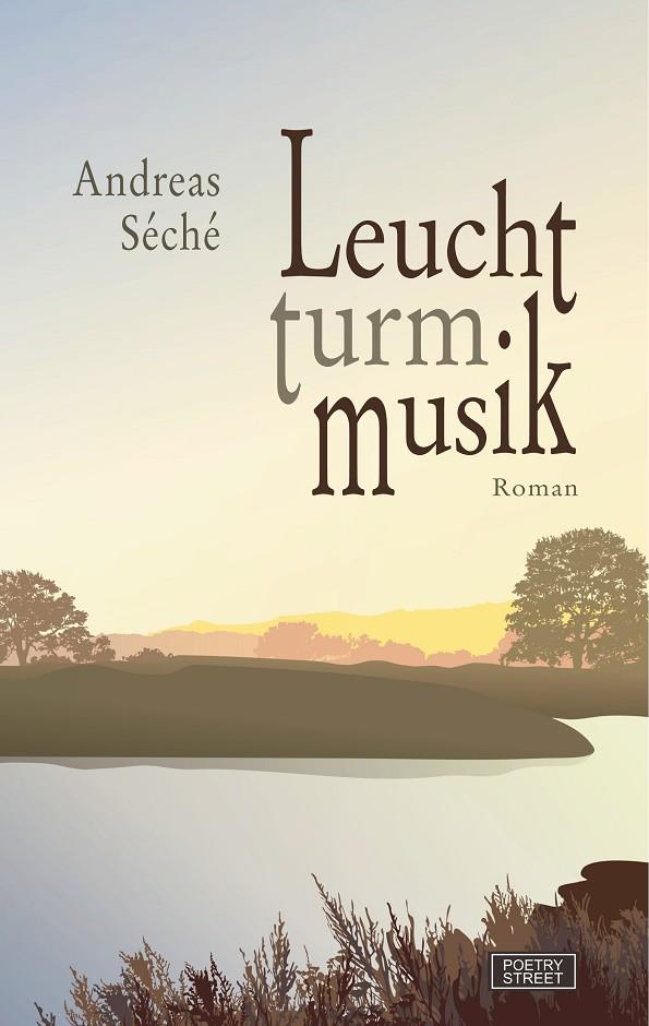 LEUCHTTURMMUSIK | 9783749468379 | SECHE, ANDREAS