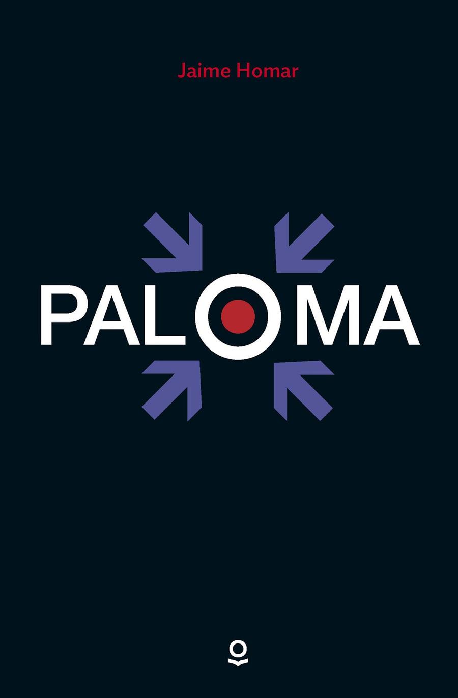 PALOMA | 9788491221838 | HOMAR, JAIME