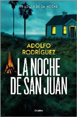 NOCHE DE SAN JUAN, LA (TRILOGÍA DE LA NOCHE 1) | 9788425374203 | RODRÍGUEZ, ADOLFO