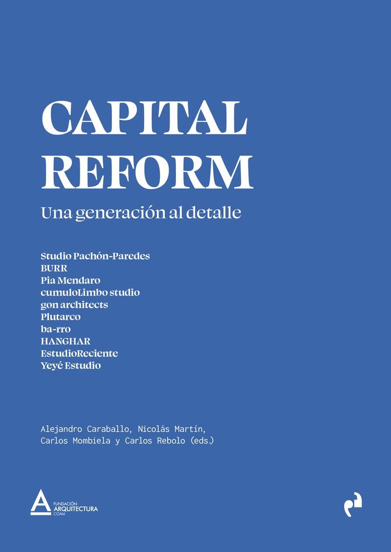 CAPITAL REFORM | 9791387634148 | CARABALLO, ALEJANDRO / MARTÍN, NICOLÁS