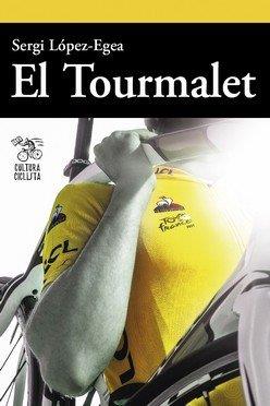 TOURMALET, EL | 9788494927850 | LOPEZ-EGEA MONTOLIU, SERGI
