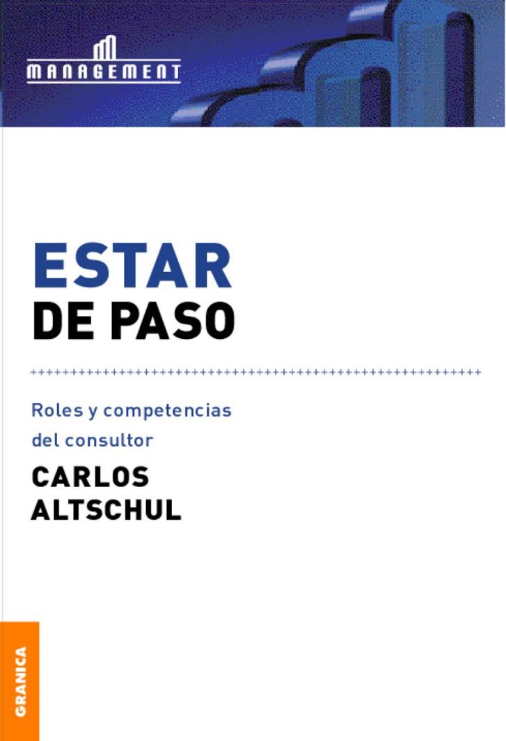 ESTAR DE PASO | 9789506413873 | ALTSCHUL, CARLOS