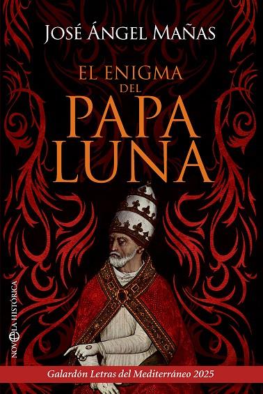 ENIGMA DEL PAPA LUNA, EL | 9788410942578 | MAÑAS, JOSÉ ÁNGEL