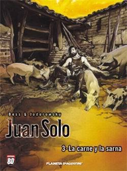 JUAN SOLO 03 | 9788439504511 | JODOROWSKY, A. / BESS, G.