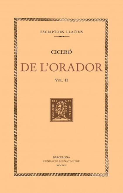 DE L’ORADOR  II | 9788498591705 | CICERO, MARC TUL·LI