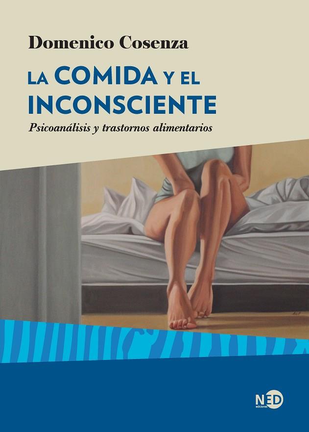 COMIDA Y EL INCONSCIENTE, LA | 9788416737543 | COSENZA, DOMENICO