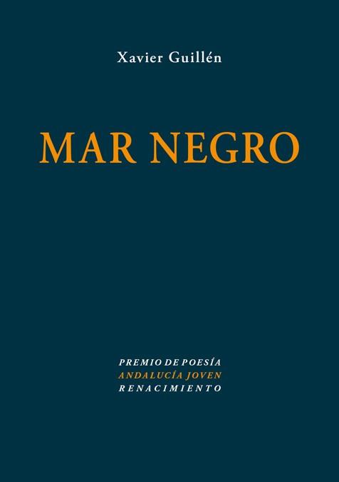 MAR NEGRO | 9788416685042 | GUILLEN, XAVIER