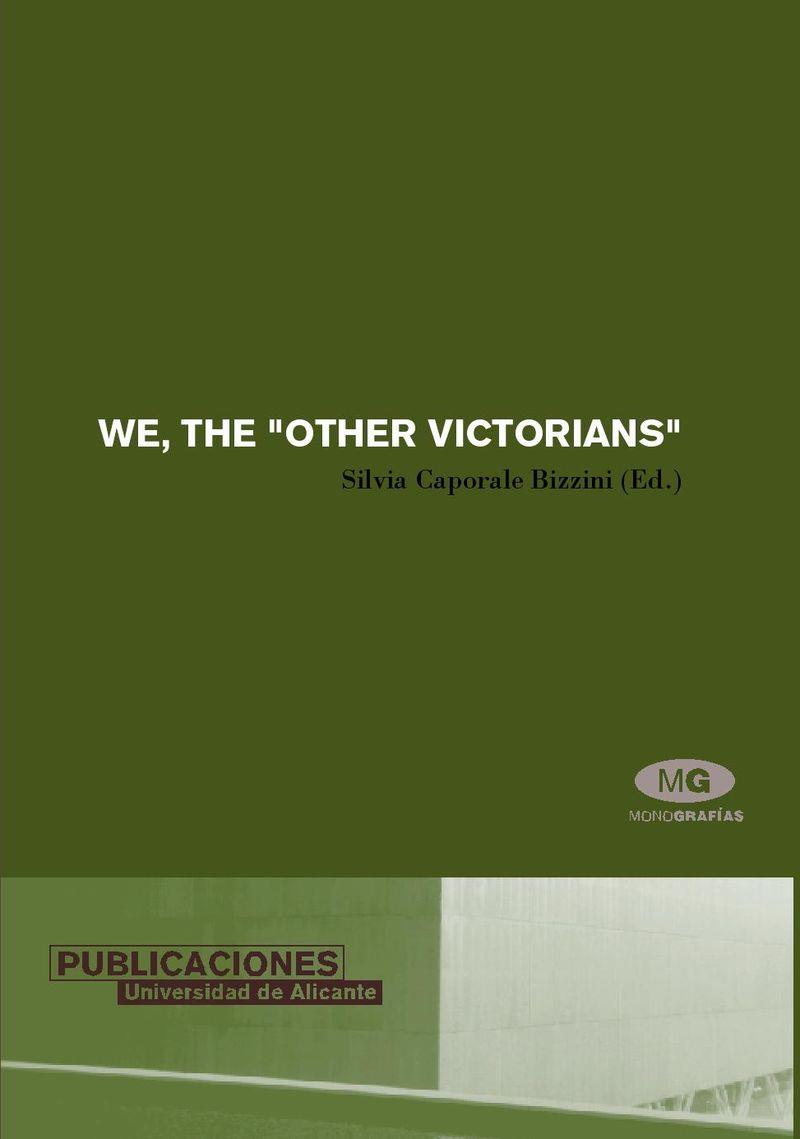 WE, THE OTHER VICTORIANS | 9788479087654