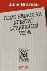 COMO REDACTAR NUESTRO CURRICULUM VITAE | 9788474325355 | BRAZEAU, JULIE
