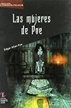 MUJERES DE POE, LAS | 9788493650117 | POE, EDGAR ALLAN