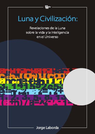 LUNA Y CIVILIZACION | 9788492914098 | LABORDA FERNANDEZ, JORGE