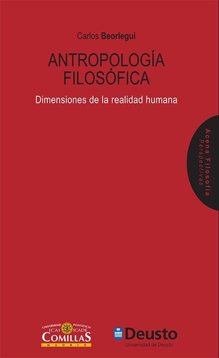 ANTROPOLOGÍA FILOSÓFICA | 9788484686743 | BEORLEGUI RODRÍGUEZ, CARLOS