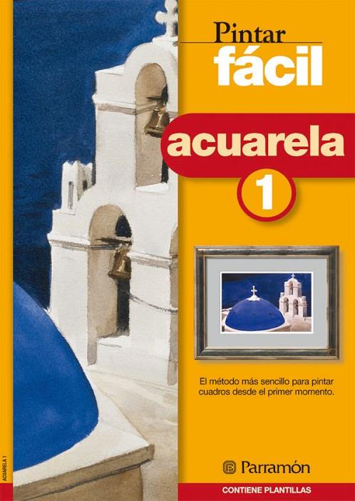 ACUARELA 1 | 9788434223172 | EQUIPO PARRAMON