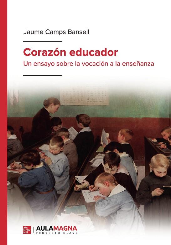 CORAZÓN EDUCADOR | 9788418392764 | CAMPS BANSELL, JAUME