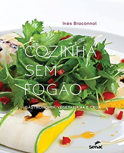 COZINHA SEM FOGAO | 9786555363005 | BRACONNOT, INES