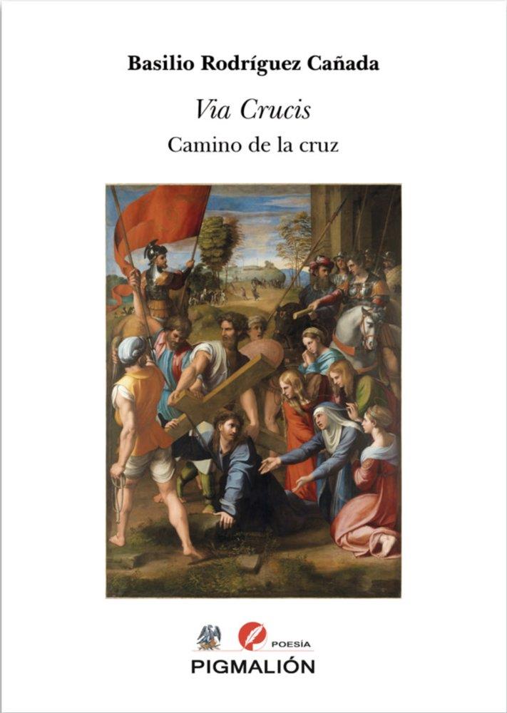 VIA CRUCIS. CAMINO DE LA CRUZ | 9791387785864 | RODRÍGUEZ CAÑADA, BASILIO