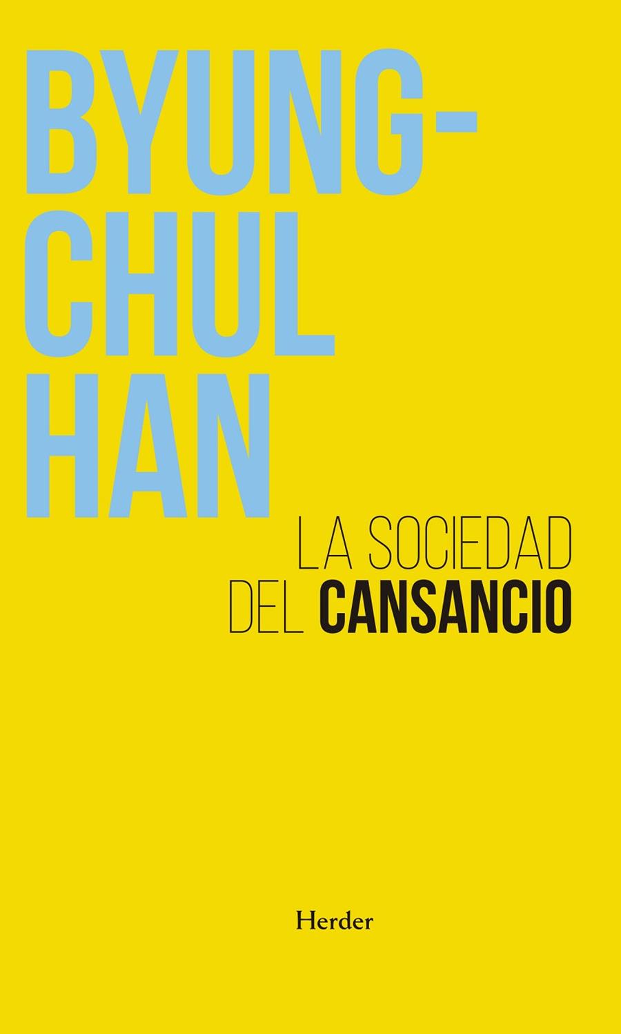 SOCIEDAD DEL CANSANCIO, LA | 9788425448126 | HAN, BYUNG-CHUL