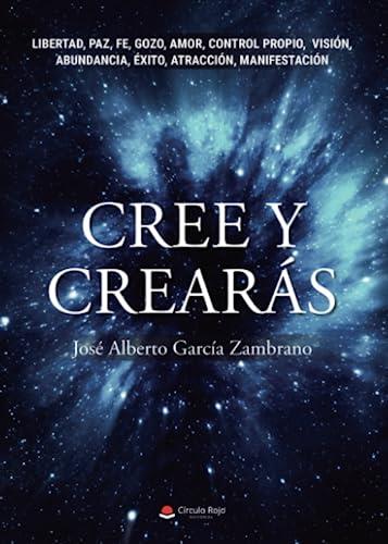 CREE Y CREARAS | 9788411595377 | GARCIA ZAMBRANO, JOSE ALBERTO