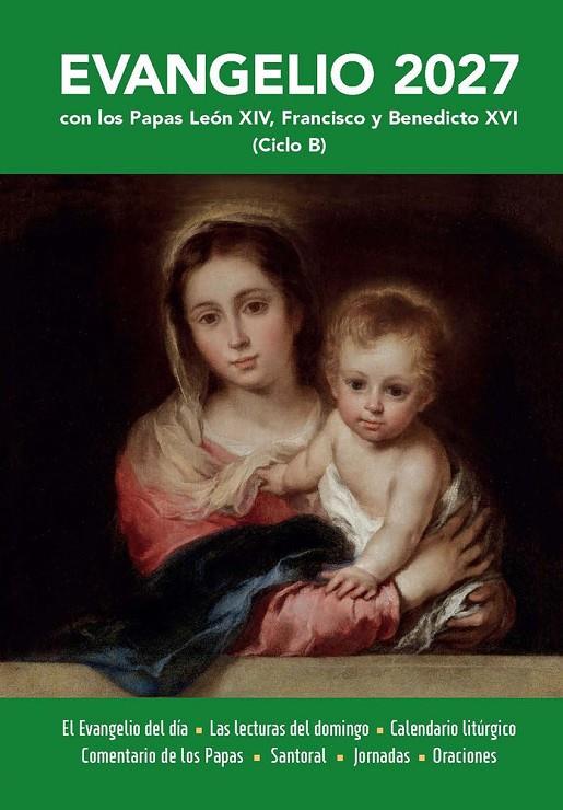 EVANGELIO 2027. LETRA PEQUEÑA (CICLO B) | 9788419640871 | ALVAREZ, JOSE LUIS / DEL CERRO, CARLOS G.