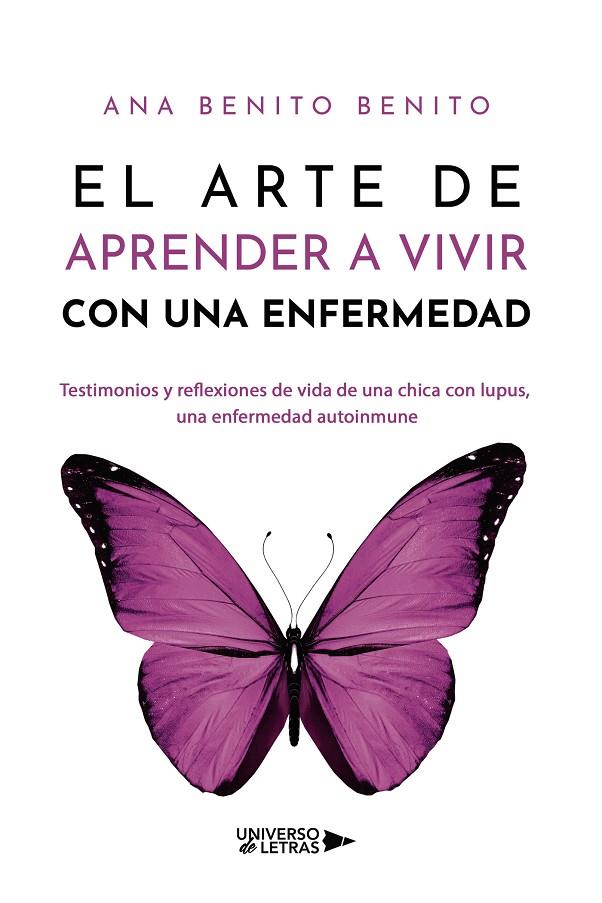 ARTE DE APRENDER A VIVIR CON UNA ENFERMEDAD, EL | 9788419137395 | BENITO BENITO, ANA