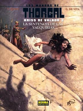 MUNDOS DE THORGAL, LOS. KRISS DE VALNOR 02 | 9788467910179 | SENTE, YVES / DE VITA, G.