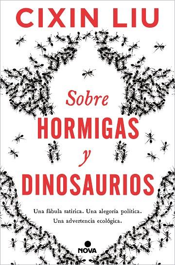 SOBRE HORMIGAS Y DINOSAURIOS | 9788418037498 | LIU, CIXIN