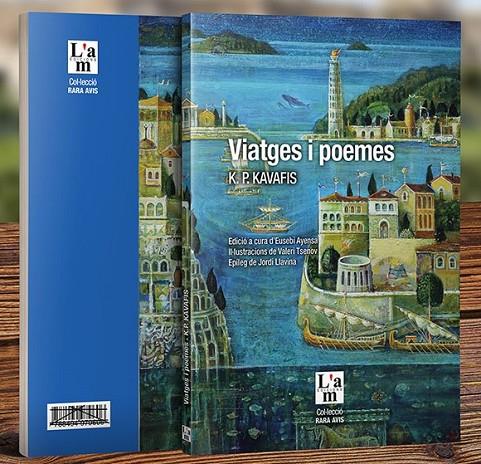 VIATGES I POEMES. K. P. KAVAFIS | 9788412020700 | KAVAFIS, K. P. / AYENSA PRAT, EUSEBI