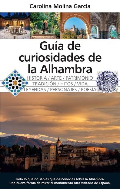 GUÍA DE CURIOSIDADES DE LA ALHAMBRA | 9788410528390 | MOLINA GARCÍA, DOLORES CAROLINA