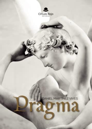 PRAGMA | 9788411752688 | MARTÍNEZ VIVES, DANIEL