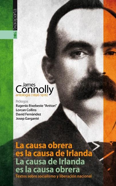 CAUSA OBRERA ES LA CAUSA DE IRLANDA, LA | 9788415313830 | CONNOLLY, JAMES
