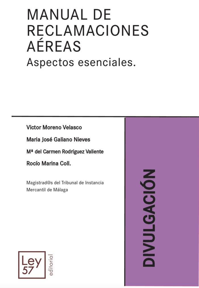 MANUAL DE RECLAMACIONES AEREAS ASPECTOS ESENCIALES | 9788412491340